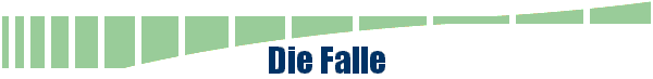 Die Falle