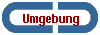 Umgebung